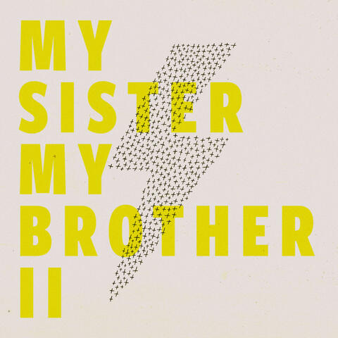 My Sister, My Brother II