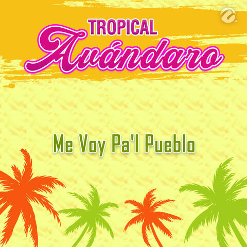 Me Voy Pa'l Pueblo