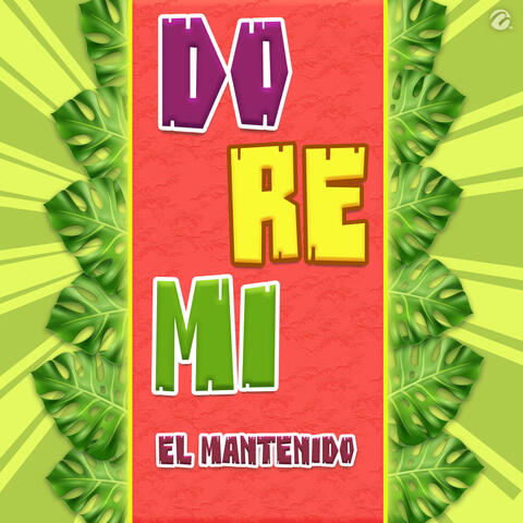 El Mantenido