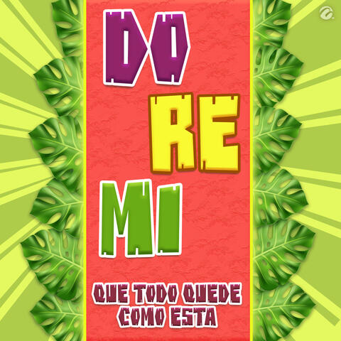Que Todo Quede Como Esta