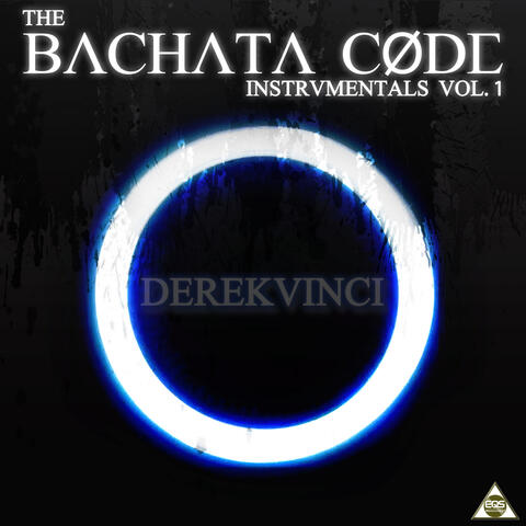 The Bachata Cøde Instrumentals, Vol. 1