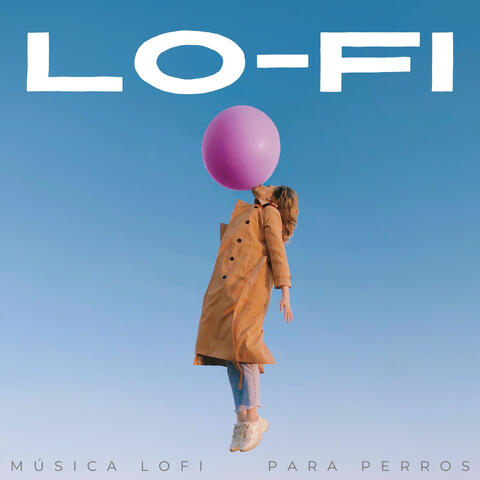 Lofi: Música Lofi Para Perros