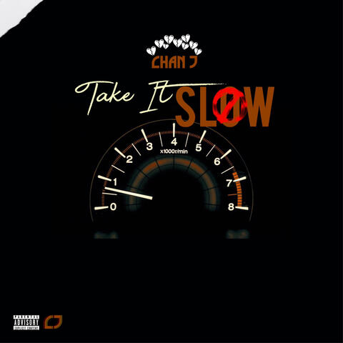 Take It Slow