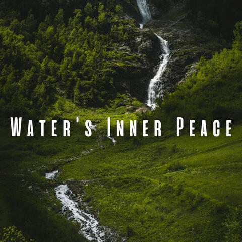 Water's Inner Peace: Chill Music for Yoga Practice
