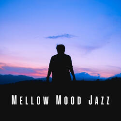 Soothing Mood Jazz Sounscapes