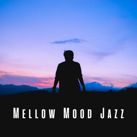 Mellow Mood Jazz