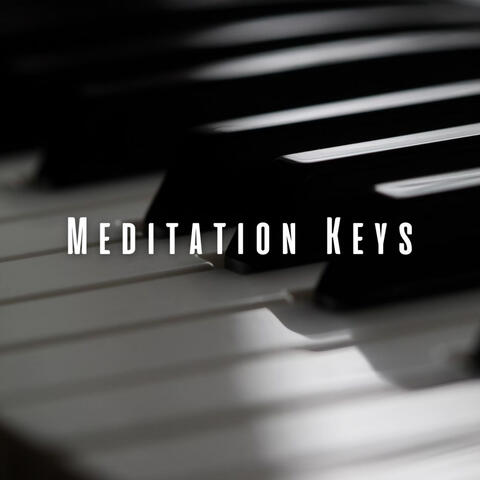 Meditation Keys: Harmonic Notes for Calmness