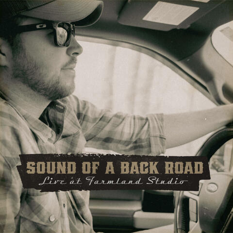 Sound Of A Back Road