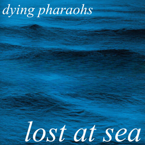 Lost At Sea