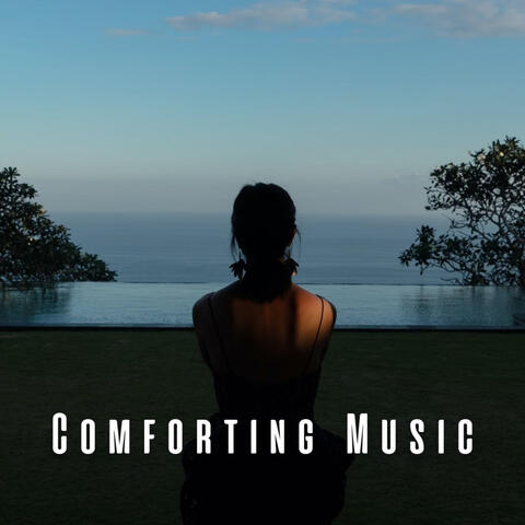 Comforting Music