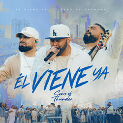 Él Viene Ya
