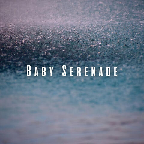 Baby Serenade: Soothing Rain Tunes with Binaural Sounds
