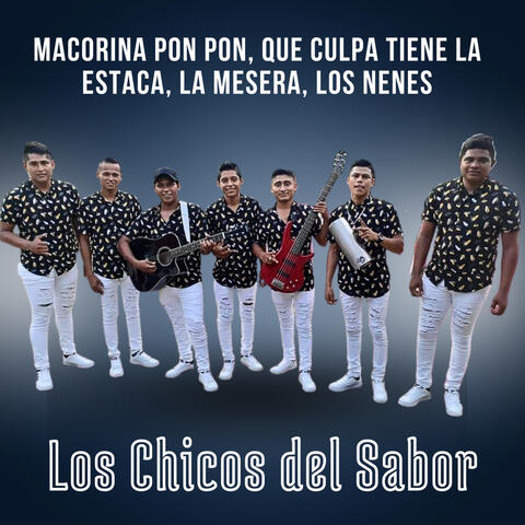 Macorina Pon Pon, Que Culpa Tiene La Estaca, La Mesera, Los Nenes