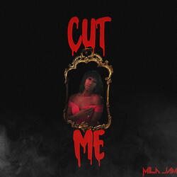 Cut Me