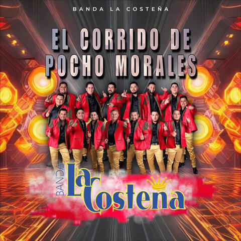 El Corrido De Pocho Morales