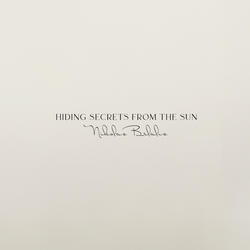 Hiding Secrets from the Sun