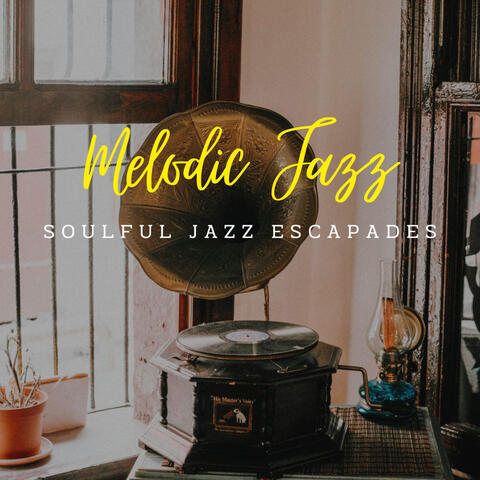 Soulful Jazz Escapades: Coffee Lounge Serenades and Melodic Jazz Sounds