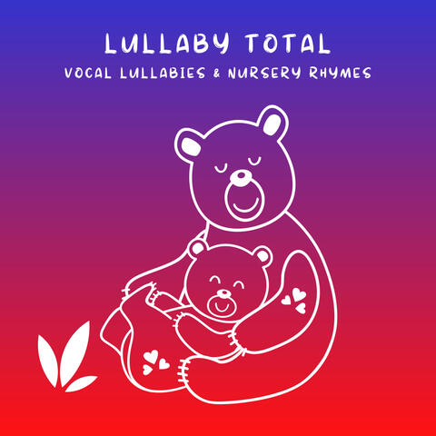 4 Sleep: Lullaby Total
