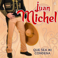 Que Sea Mi Condena