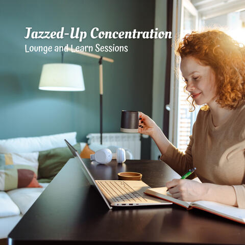 Jazzed-Up Concentration: Lounge and Learn Sessions