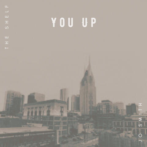 You Up