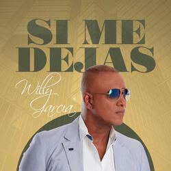Si Me Dejas