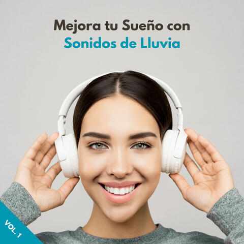 Mejora Tu Sueño Con Sonidos De Lluvia Vol. 1