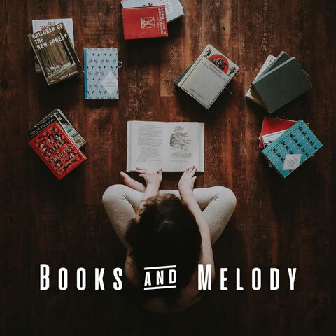 Books & Melody: Chill Music for Deep Study