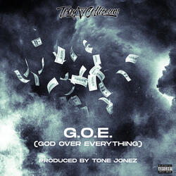G.O.E. (God Over Everything)