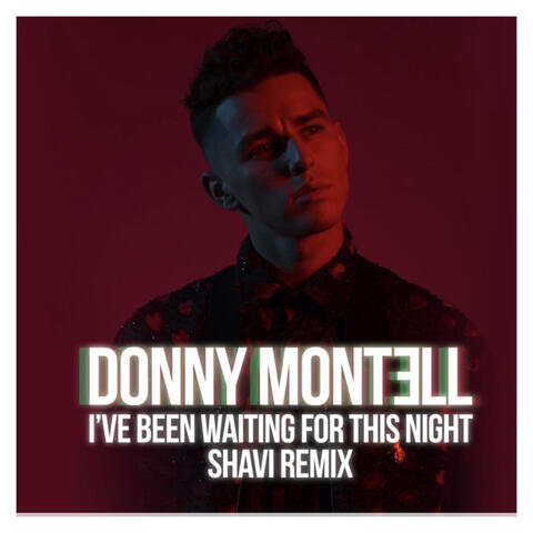 I've Been Waiting for This Night