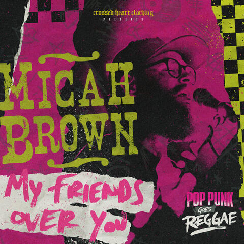 My Friends Over You
