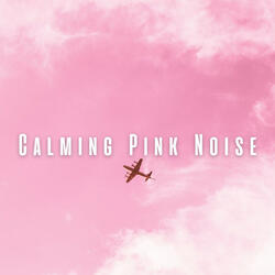 Pink Noise Mindset