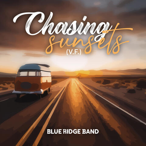 Chasing Sunsets (V.F)