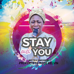 Stay with You