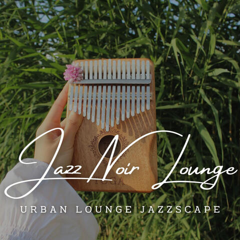Jazz Noir Lounge: A Coffee Shop Serenade