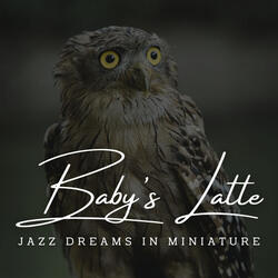 Jazz Lullaby for Tiny Toes