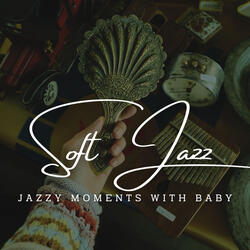 Cuddly Jazz Vibes for Kids