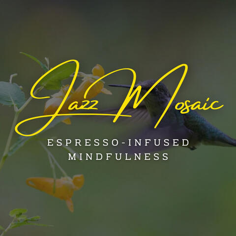 Mindful Jazz Mosaic: Café Lounge Concentration