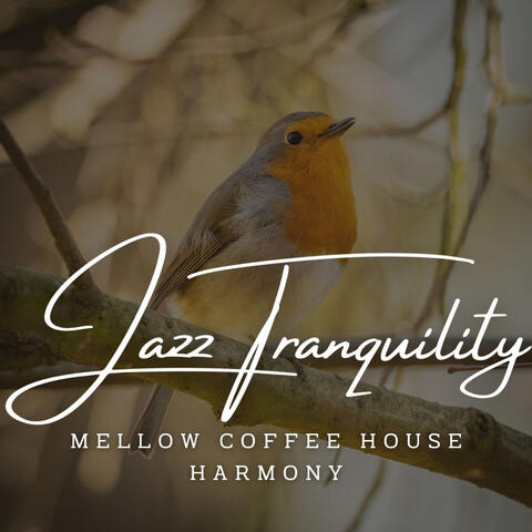 Jazz Tranquility: Coffee Shop Lounge