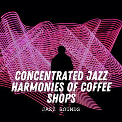 Harmonic Caffeine Jazz Vibes