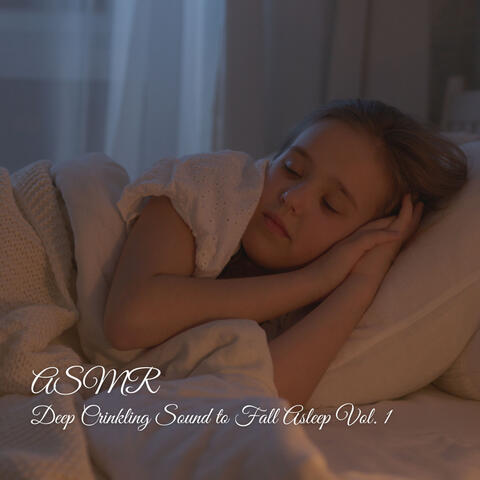 ASMR: Deep Crinkling Sound to Fall Asleep Vol. 1