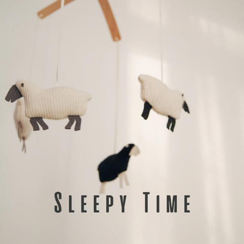 Sleepy Time: Ambient Music for Baby's Nap
