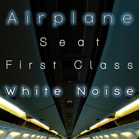 Airplane Seat First Class White Noise