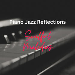 Reflective Piano Jazz Whispers: Harmonic Introspection