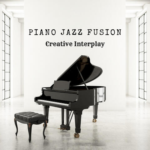 Piano Jazz Fusion: Creative Interplay