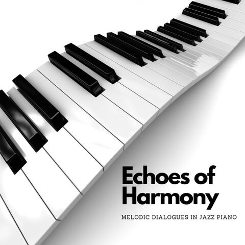 Echoes of Harmony: Melodic Dialogues in Jazz Piano