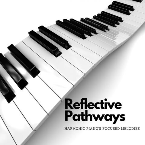 Reflective Pathways: Harmonic Piano's Focused Melodies