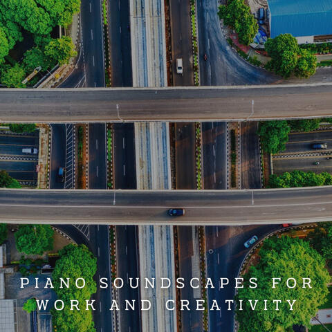 Productive Harmony: Piano Soundscapes for Work and Creativity