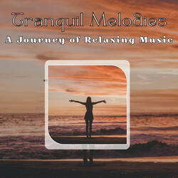 Mellow Melodies Unwind