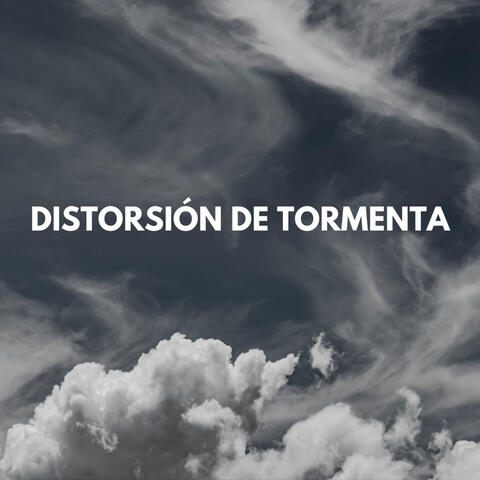 Distorsión De Tormenta